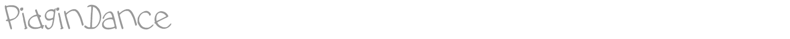 Pidgin Dance font preview